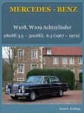 Mercedes-Benz, Die W108/W109 V8 Limousinen (eBook, ePUB)
