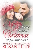 A Merry Little Sellwood Christmas (A Sellwood Short) (eBook, ePUB)
