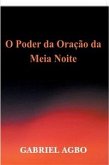 O Poder Da Oração Da Meia-Noite (eBook, ePUB)