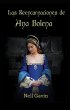 Las Reencarnaciones de Ana Bolena... - Bild 1