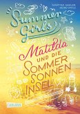Matilda und die Sommersonneninsel / Summer Girls Bd.1 (eBook, ePUB)