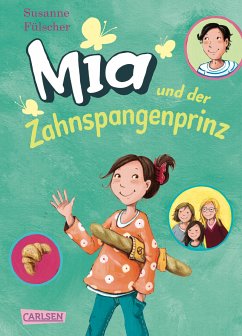 Mia und der Zahnspangenprinz / Mia Bd.9 (eBook, ePUB) - Fülscher, Susanne