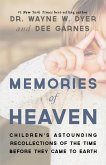 Memories of Heaven (eBook, ePUB)