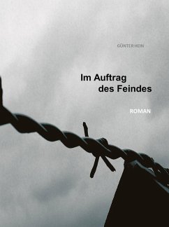 Im Auftrag des Feindes (eBook, ePUB) - Hein, Günter
