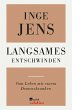 Langsames Entschwinden (eBook, ePUB) - Bild 1