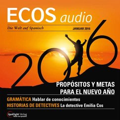 Spanisch lernen Audio - Vorsätze und Ziele fürs neue Jahr (MP3-Download) - Jiménez, Covadonga
