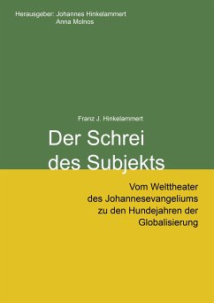 Der Schrei des Subjekts (eBook, ePUB) - Hinkelammert, Franz Josef