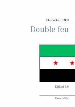 Double feu (eBook, ePUB)