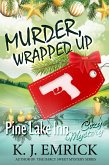 Murder, Wrapped Up (Pine Lake Inn, #3) (eBook, ePUB)