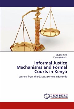 Informal Justice Mechanisms and Formal Courts in Kenya