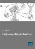 Elektromagnetische Aufbereitung