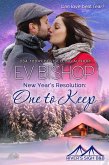 New Year's Resolution: One To Keep (River's Sigh B & B, #7) (eBook, ePUB)