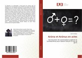 Anima et Animus en actes Anima et Animus en actes
