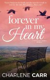 Forever In My Heart (A New Start, #4) (eBook, ePUB)