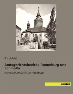 Amtsgerichtsbezirke Ronneburg und Schmölln - Lehfeldt, P.