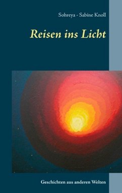 Reisen ins Licht (eBook, ePUB)