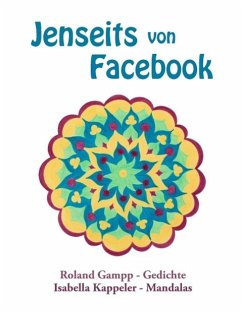 Jenseits von Facebook (eBook, ePUB) - Gampp, Roland; Kappeler, Isabella