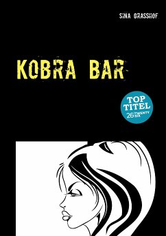 Kobra Bar (eBook, ePUB) - Graßhof, Sina