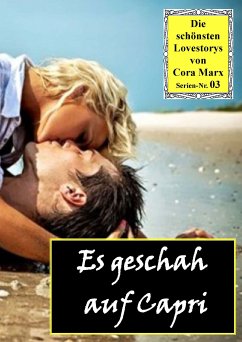 Es geschah auf Capri (eBook, ePUB) - Marx, Cora