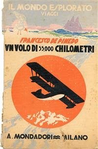 Un volo di 55.000 chilometri (eBook, ePUB) - De Pinedo, Francesco