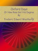 Oxford Days: Or How Ross Got His Degree (eBook, ePUB)