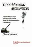 Good morning Afghanistan (fixed-layout eBook, ePUB)