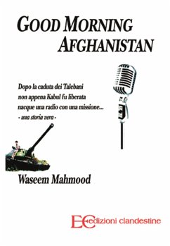 Good morning Afghanistan (fixed-layout eBook, ePUB) - Mahmood, Waseem