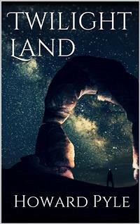Twilight Land (eBook, ePUB) - PYLE, HOWARD