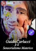 Guido Carlucci e il Sensorialismo Materico (eBook, PDF)