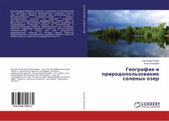 Geografiq i prirodopol'zowanie solenyh ozer - Egorov, Alexandr;Kosmakov, Igor