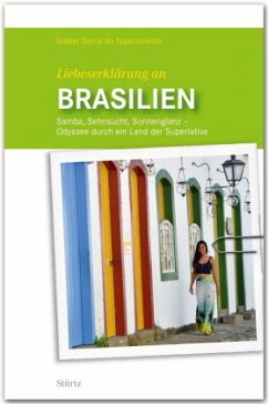 Liebeserklärung an Brasilien - Serra do Nascimento, Isabel