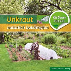 Unkraut natürlich bekämpfen - Pèpin, Denis