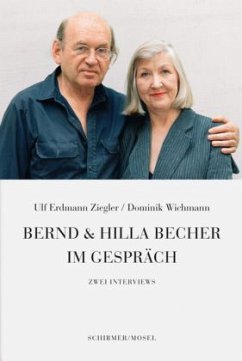 Bernd & Hilla Becher im Gespräch - Ziegler, Ulf E.;Wichmann, Dominik