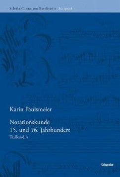 Notationskunde 15. und 16. Jahrhundert - Paulsmeier, Karin