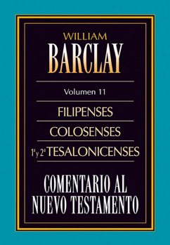 Comentario al Nuevo Testamento Vol. 11 (eBook, ePUB) - Barclay, William