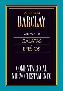 Comentario al Nuevo Testamento Vol. 10 (eBook, ePUB) - Barclay, William