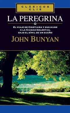 La peregrina (eBook, ePUB) - Bunyan, John