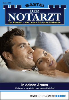 In deinen Armen / Der Notarzt Bd.257 (eBook, ePUB) - Graf, Karin