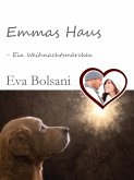 Emmas Haus - Ein Weihnachtsmärchen (eBook, ePUB)
