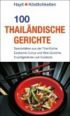 100 thailändische Gerichte (eBook, ePUB)