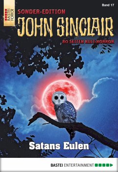 Satans Eulen / John Sinclair Sonder-Edition Bd.17 (eBook, ePUB) - Dark, Jason