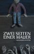 Zwei Seiten einer Mauer (eBook, ePUB) - Bild 1