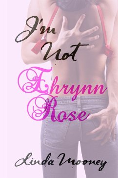I'm Not Ehrynn Rose (eBook, ePUB) - Mooney, Linda