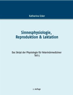 Sinnesphysiologie, Reproduktion & Laktation (eBook, ePUB)