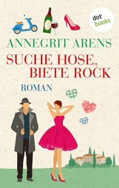 Suche Hose, biete Rock (eBook, ePUB) - Arens, Annegrit