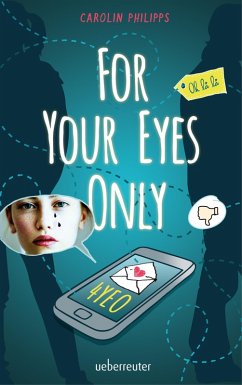 For Your Eyes Only - 4YEO (eBook, ePUB) - Philipps, Carolin
