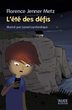 L'été des défis (eBook, ePUB) - Jenner Metz, Florence