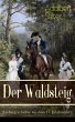 Der Waldsteig (Liebesgeschichte aus dem... - Bild 1