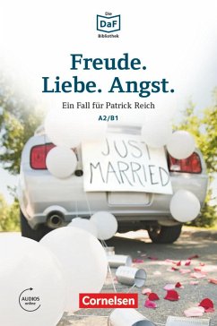 Die DaF-Bibliothek A2/B1 - Freude. Liebe. Angst. - Borbein, Volker;Baumgarten, Christian