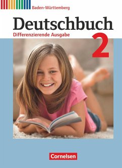 Deutschbuch Band 2: 6. Schuljahr - Realschule Baden-Württemberg - Bildungsplan 2016 - Schülerbuch - Fulde, Agnes;Weißenburger, Christian;Glas, Andreas